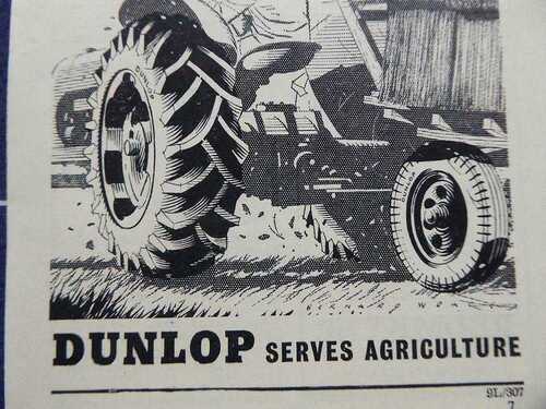 TRACTORS AND TYRES DUNLOP OF ENGLAND STYLISH 1952 ADVERT ORIGINAL and ILLUSTRATED